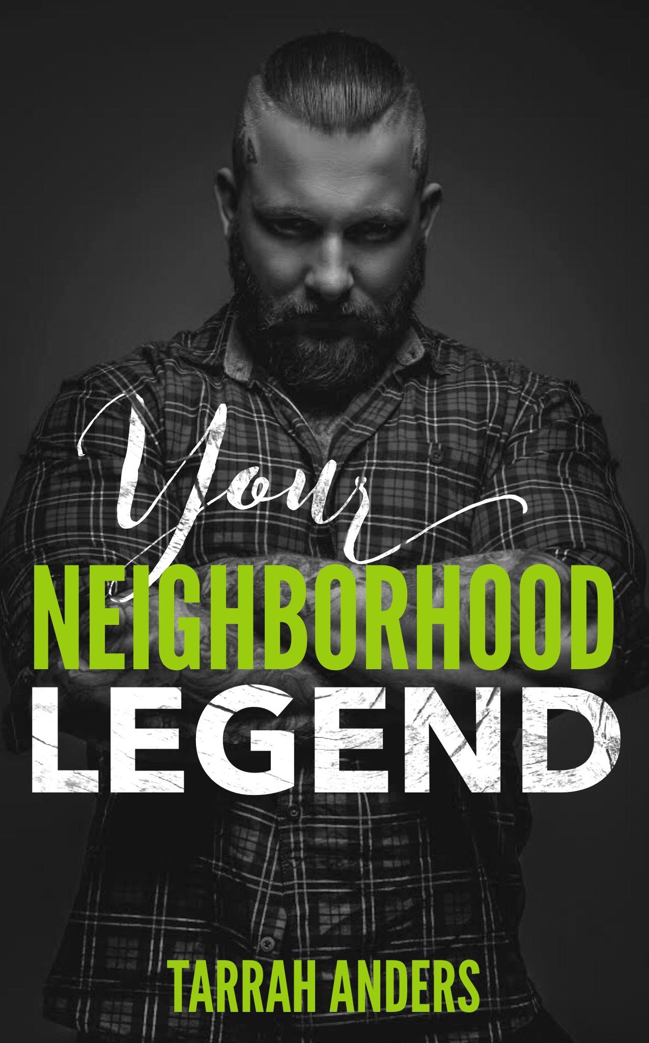 Your Neighborhood Legend book cover