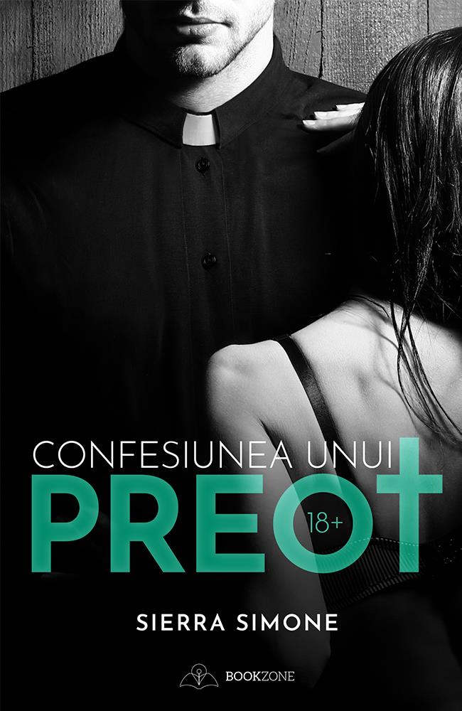 Confesiunea unui preot (Priest, #1)