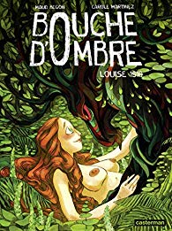 Bouche d'ombre - Louise 1516 book cover