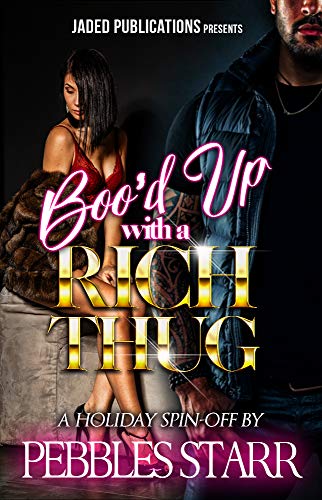Boo'd Up with a Rich Thug book cover