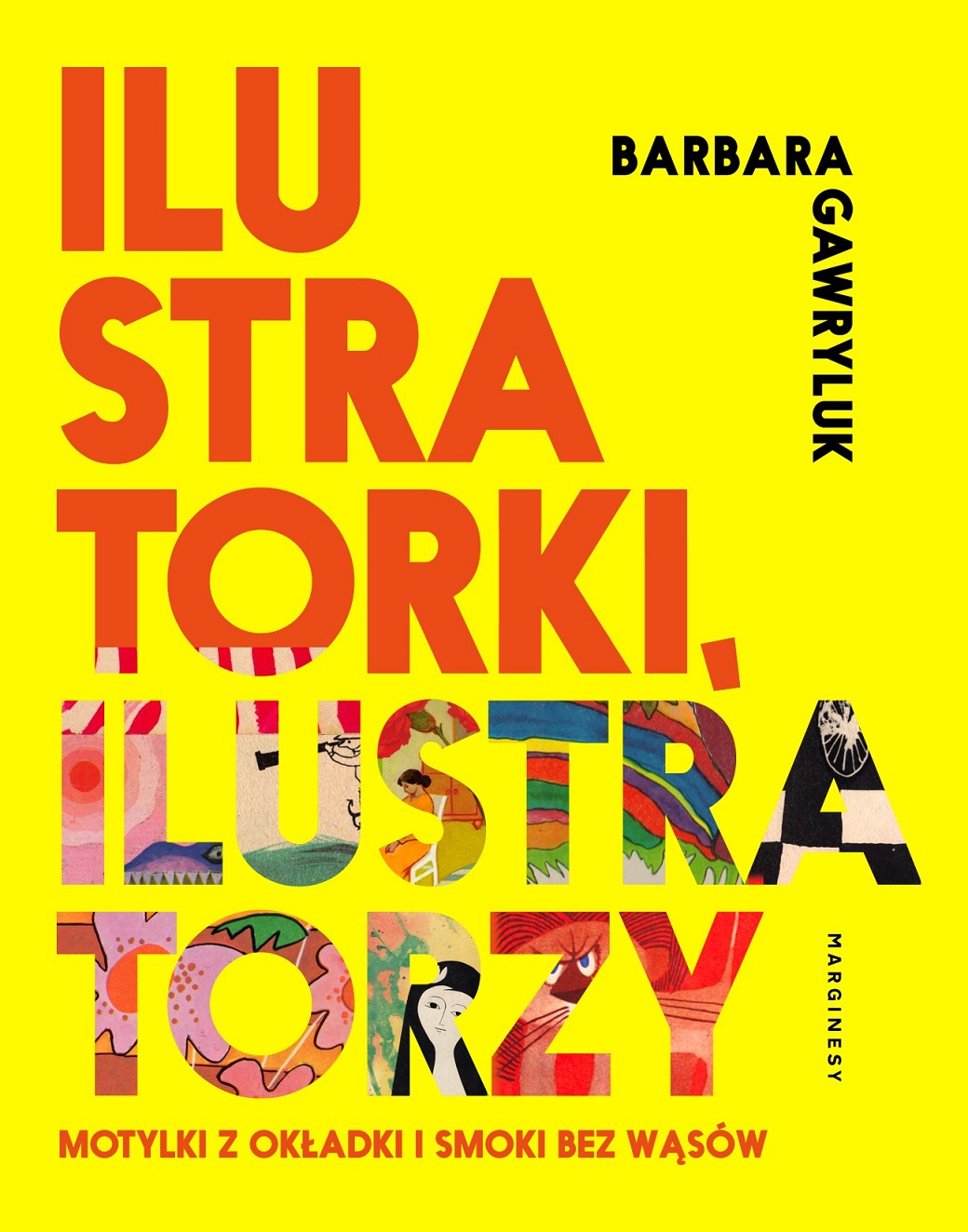 Ilustratorki, ilustratorzy. Motylki z okładki i smoki bez wąsów