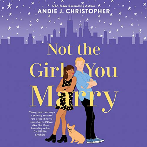 Not the Girl You Marry (The Nolans, #1)