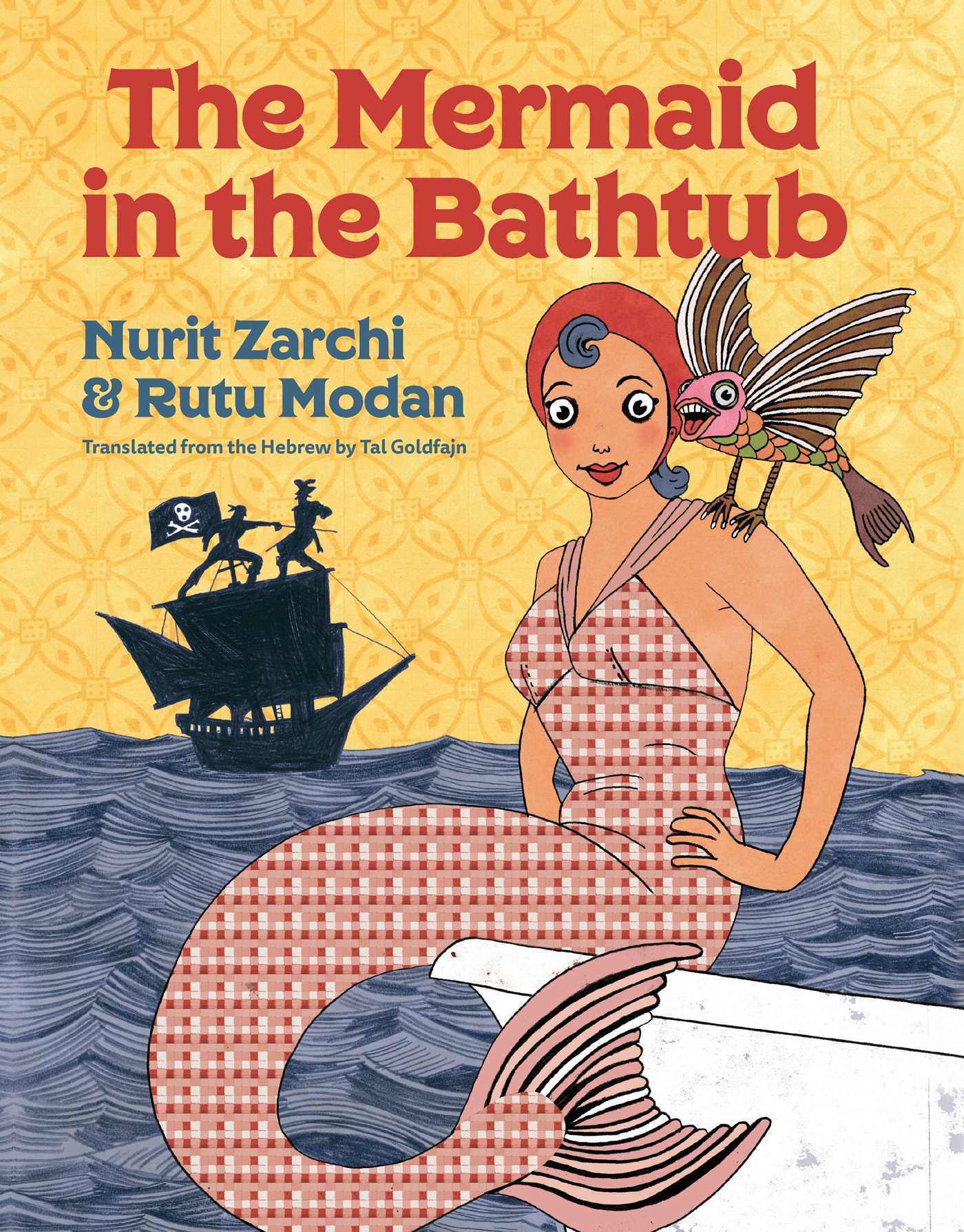 The Mermaid in the Bathtub by Nurit Zarchi | Goodreads