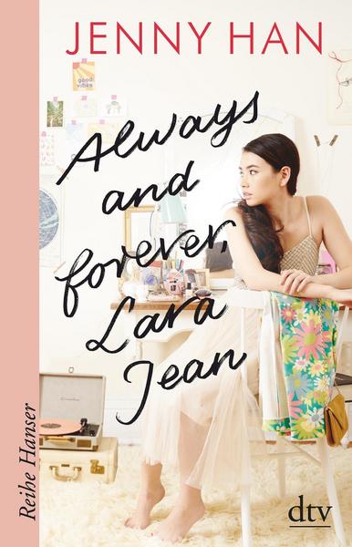 Always and Forever, Lara Jean (To All the Boys I've Loved Before, #3)