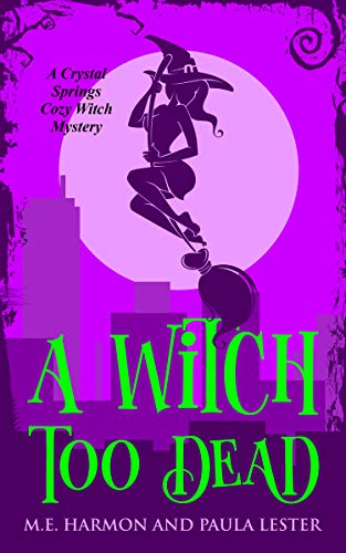 A Witch Too Dead book cover