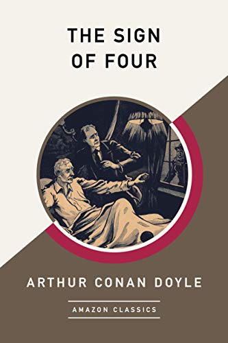 The Sign of Four (Sherlock Holmes, #2)