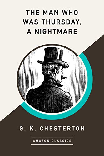 The Man Who Was Thursday, A Nightmare