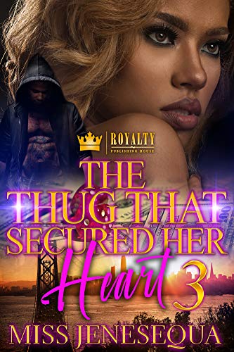 The Thug That Secured Her Heart 3