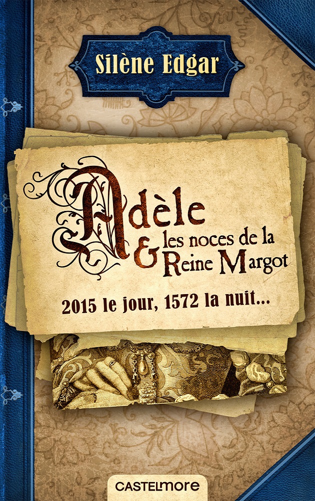 Adèle et les noces de la Reine Margot book cover