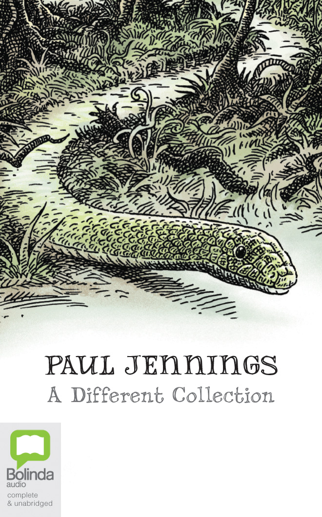 Paul Jennings A Different Collection A Different Dog; A Different Boy
