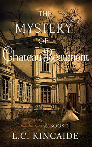 The Mystery of Chateau Beaumont