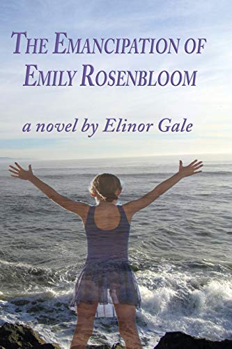 The Emancipation of Emily Rosenbloom by Elinor Gale | Goodreads