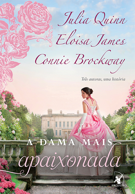 A Dama Mais Apaixonada (Lady Most..., #2)