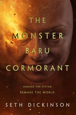 The Monster Baru Cormorant (The Masquerade, #2)