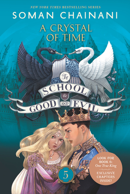 A Crystal of Time (The School for Good and Evil: The Camelot Years, #2)