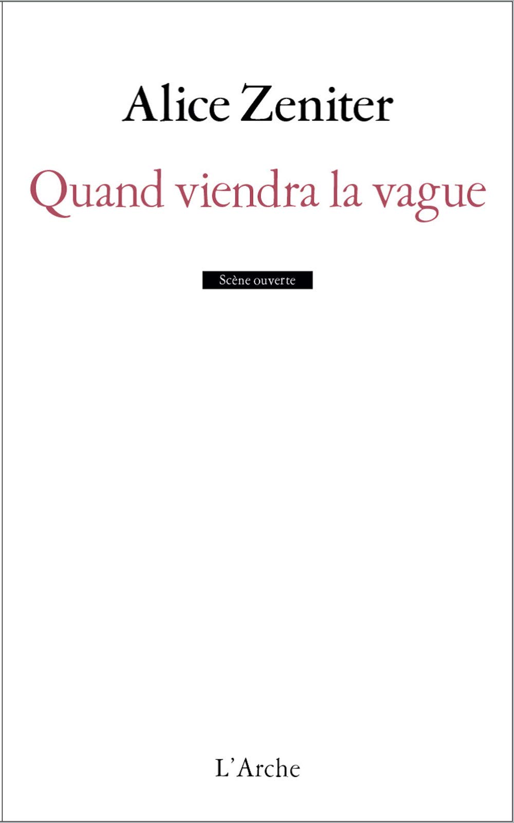 Quand viendra la vague