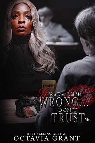 If You Ever Did Me Wrong... book cover
