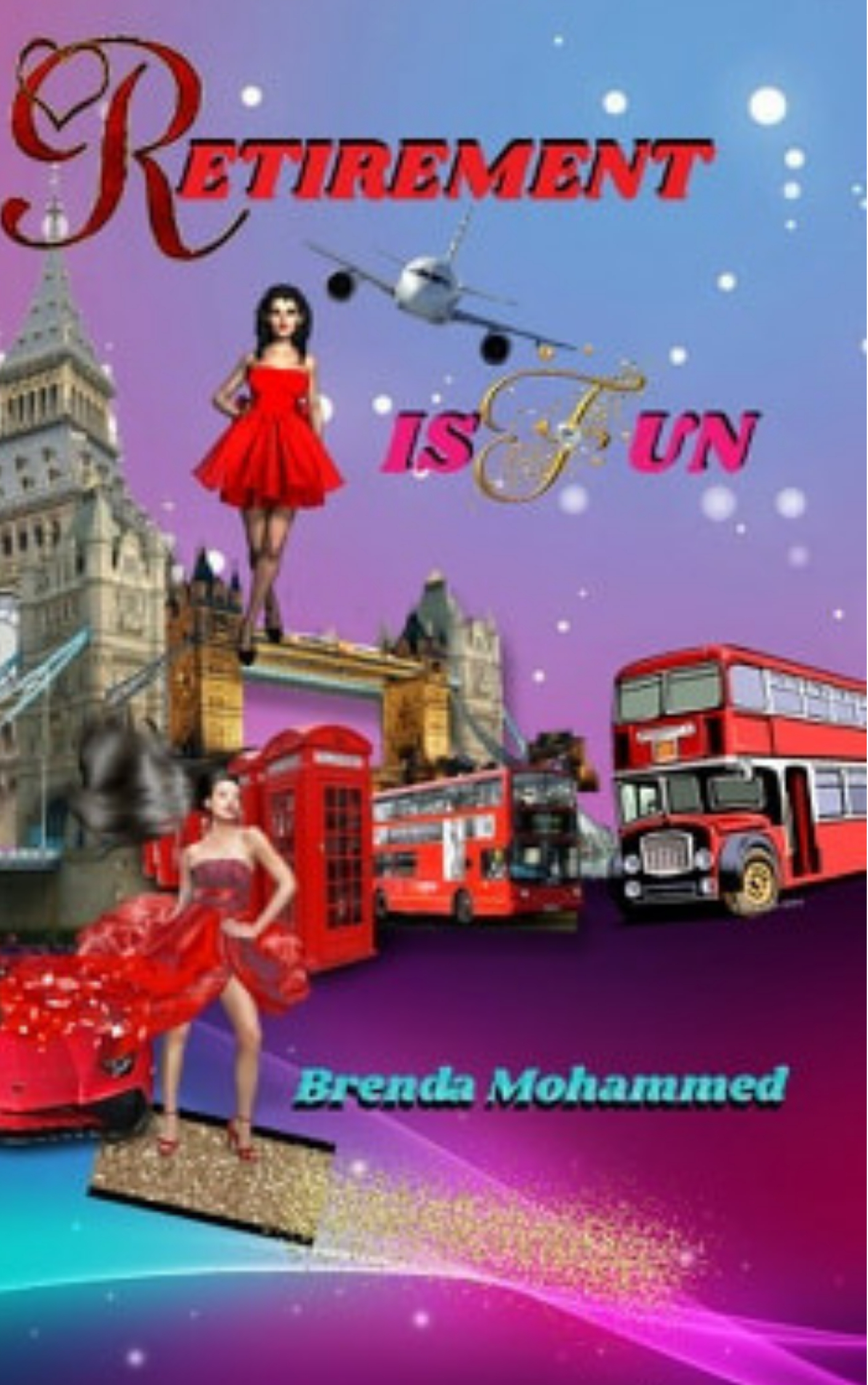 retirement-is-fun-by-brenda-c-mohammed-goodreads