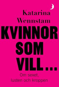 Kvinnor som vill ... book cover