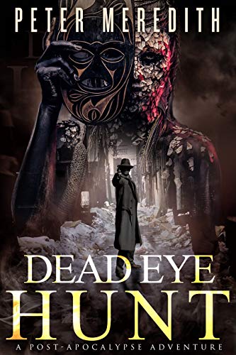 Dead Eye Hunt book cover 1
