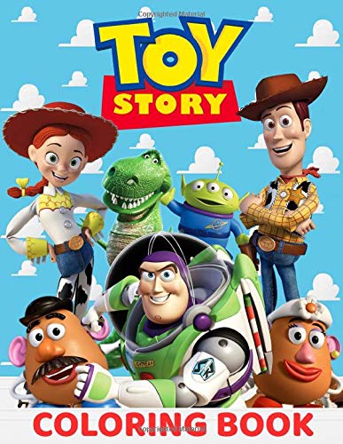 Toy Story Coloring Book: Great Coloring Book for Kids and Any Fan of ...