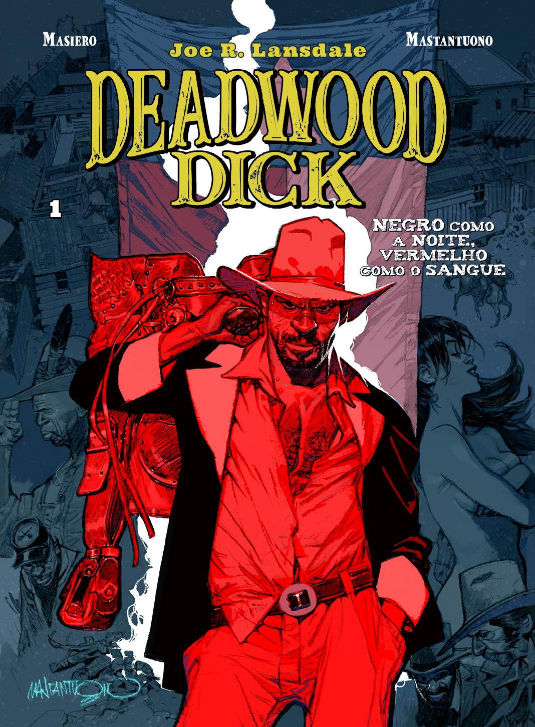 Deadwood Dick: Negro Como a Noite Vermelho Como o Sangue