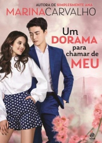 Um dorama para chamar de meu book cover