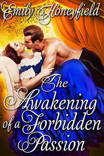 The Awakening of a Forbidden Passion