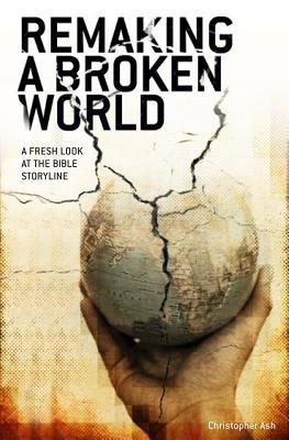 Remaking a Broken World book cover