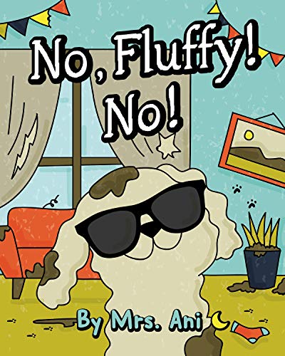 No, Fluffy! No!