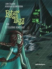 Ester Tagg och Tistelgorms hemlighet