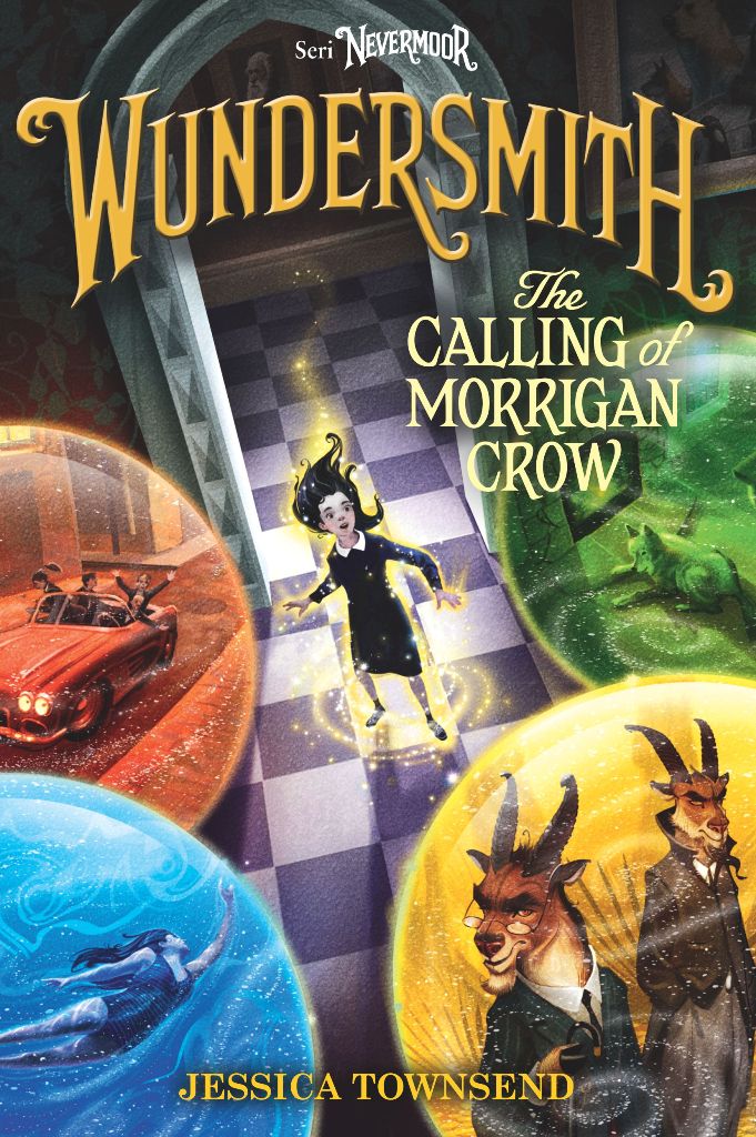 Wundersmith: The Calling of Morrigan Crow (Nevermoor, #2)
