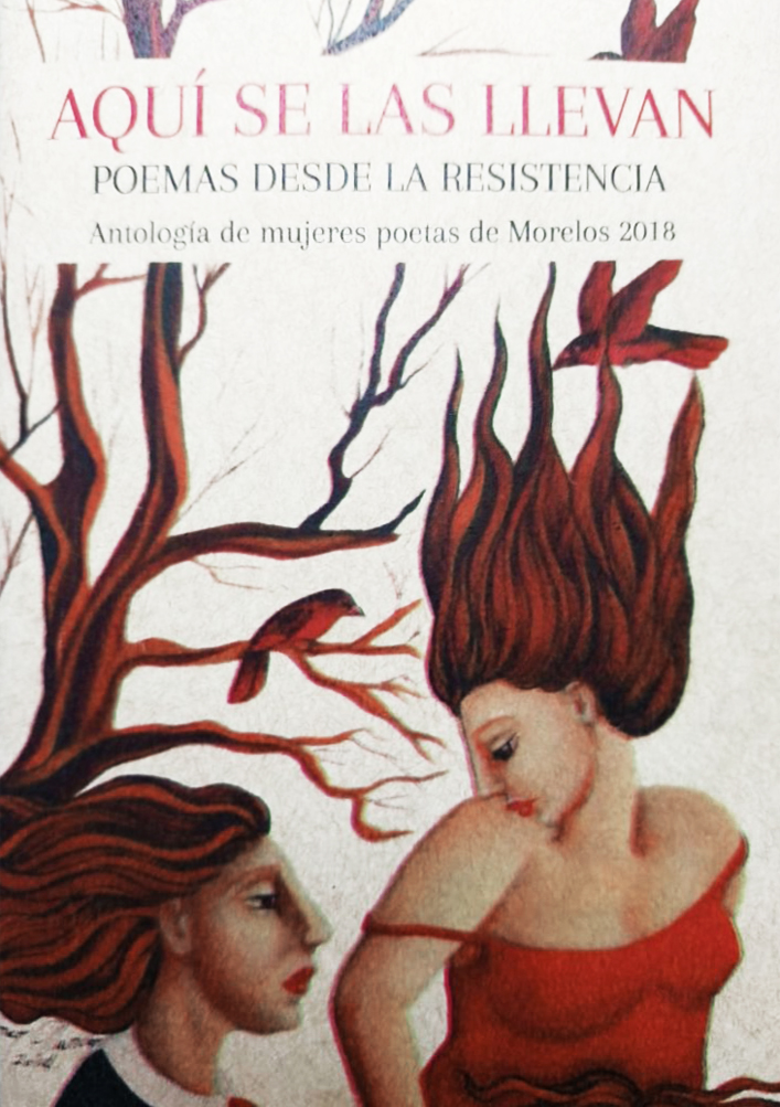 Aquí se las llevan. Antologías de mujeres poetas de Morelos book cover