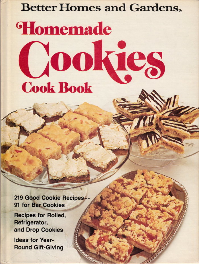 Homemade Cookies by Better Homes and Gardens Goodreads