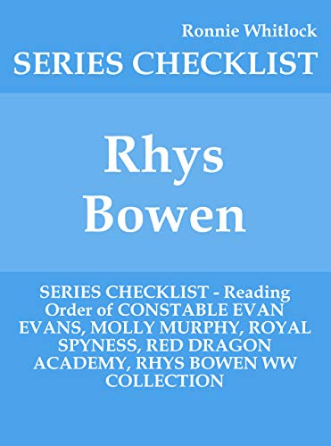 Rhys Bowen - SERIES CHECKLIST - Reading Order of CONSTABLE EVAN EVANS, MOLLY MURPHY, ROYAL ...