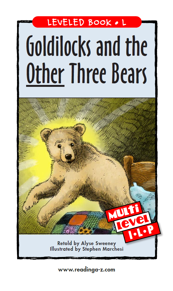 Goldilocks and the Other Three Bears by Alyse Sweeney | Goodreads