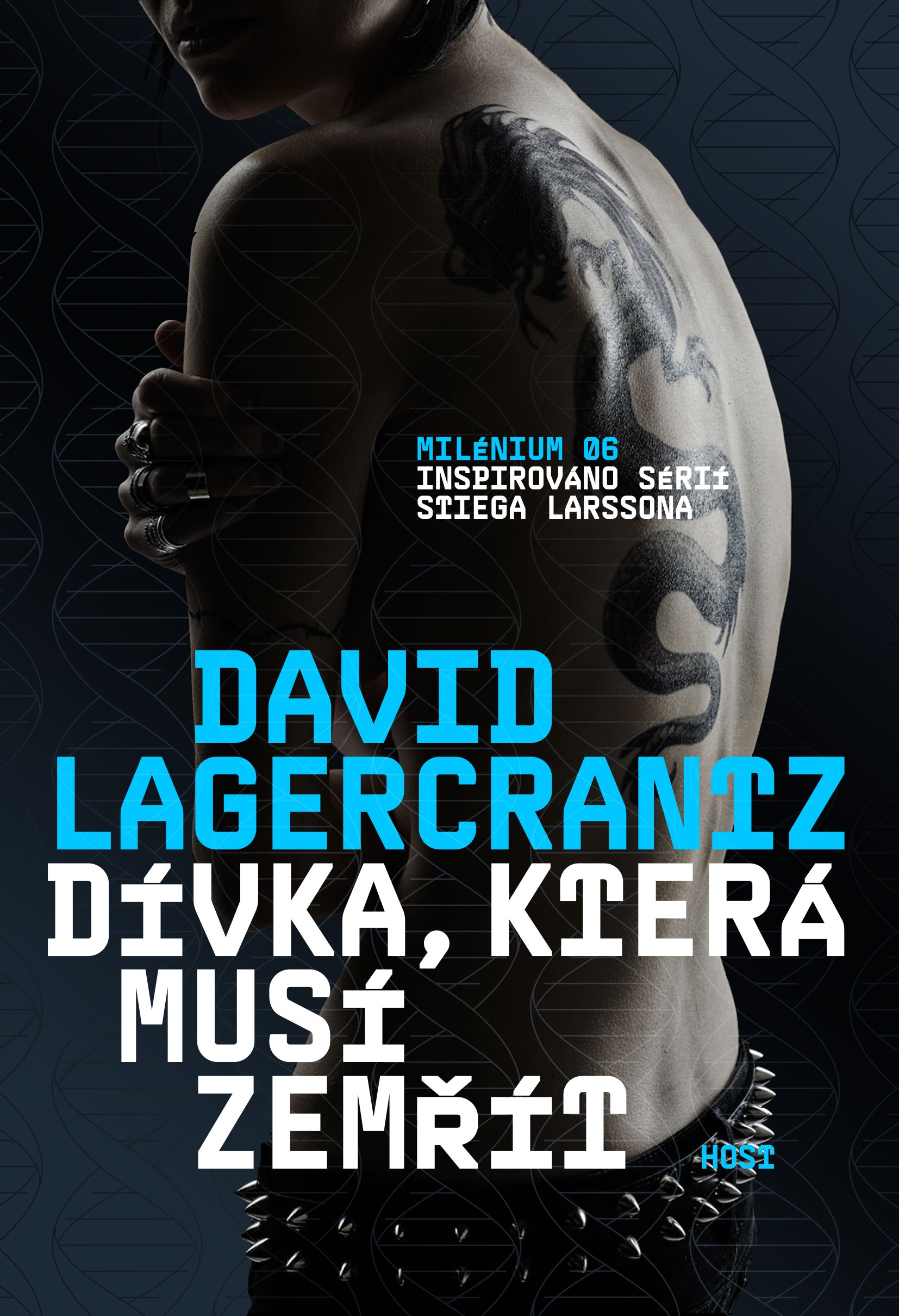 Dívka, která musí zemřít by David Lagercrantz Goodreads
