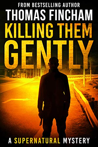 Killing Them Gently