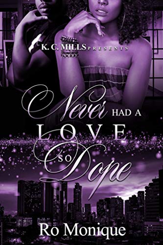 Never Had A Love So Dope book cover