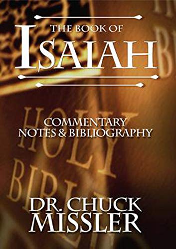 Isaiah: Commentary Handbook by Chuck Missler | Goodreads