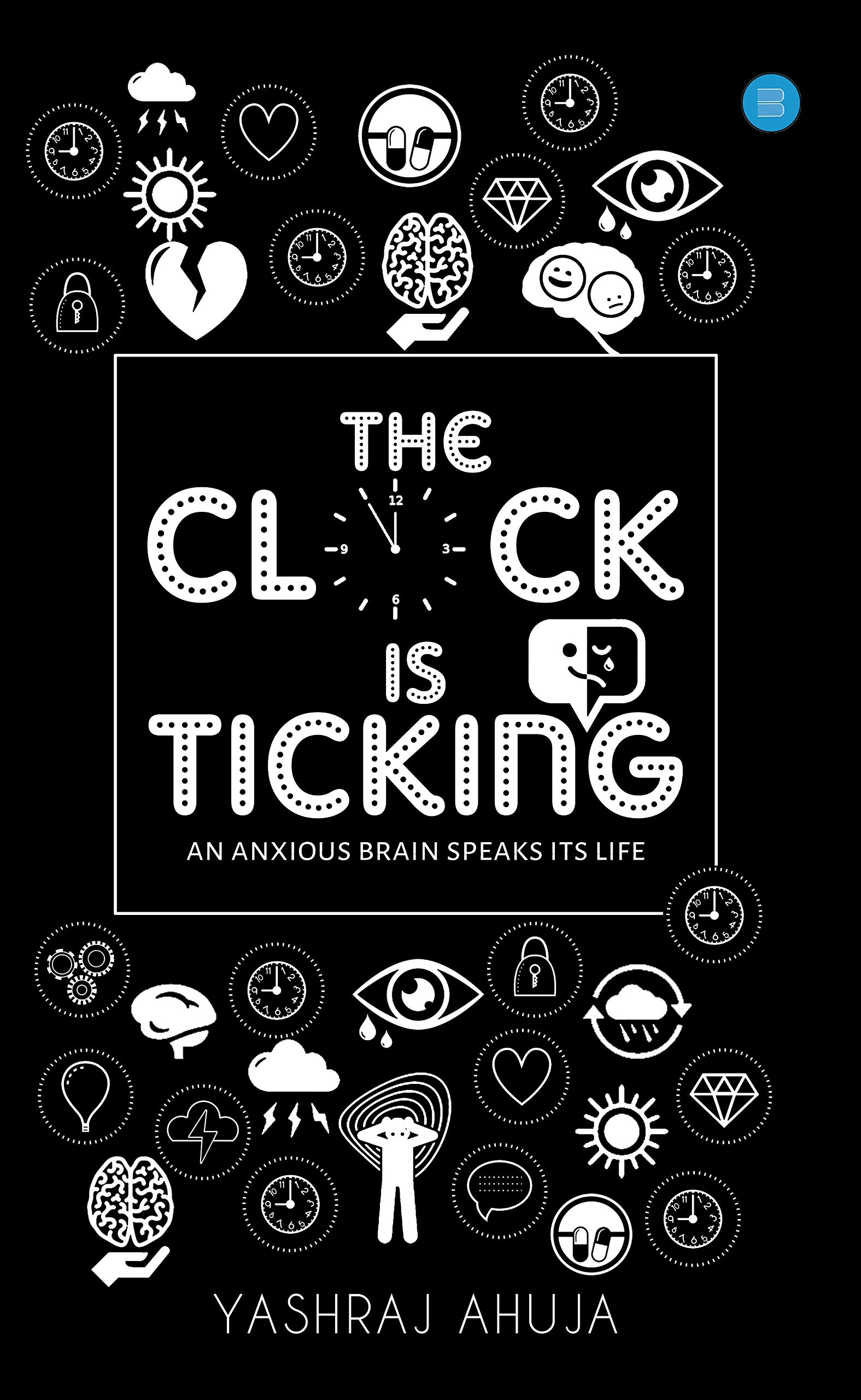 The Clock is Ticking by Yashraj Ahuja Goodreads