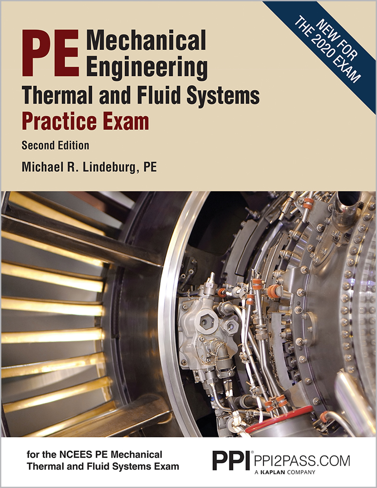 Mechanical Engineering Thermal and Fluids Systems Practice Exam by