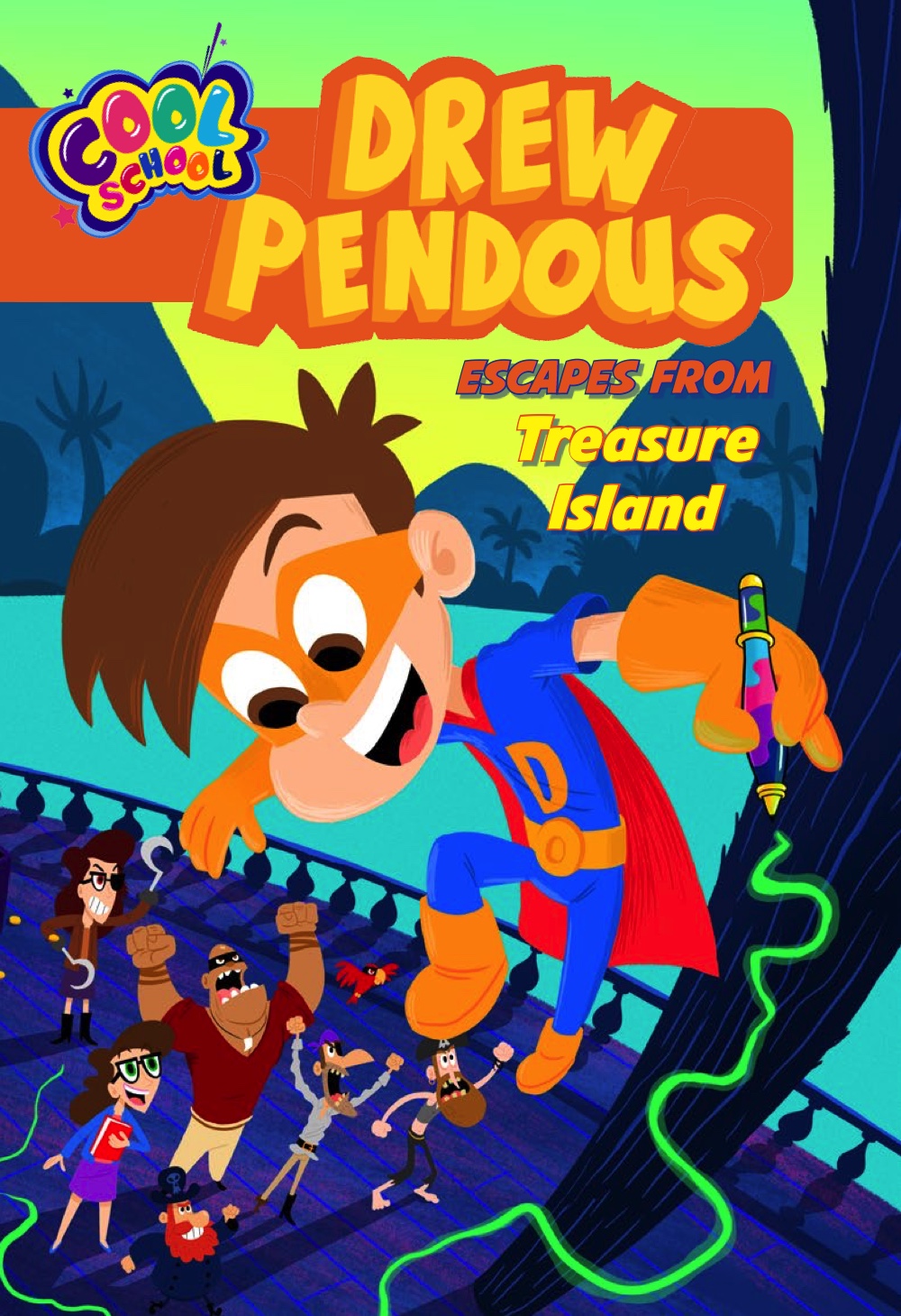 Drew Pendous Escapes from Treasure Island (Drew Pendous 4) by Cool