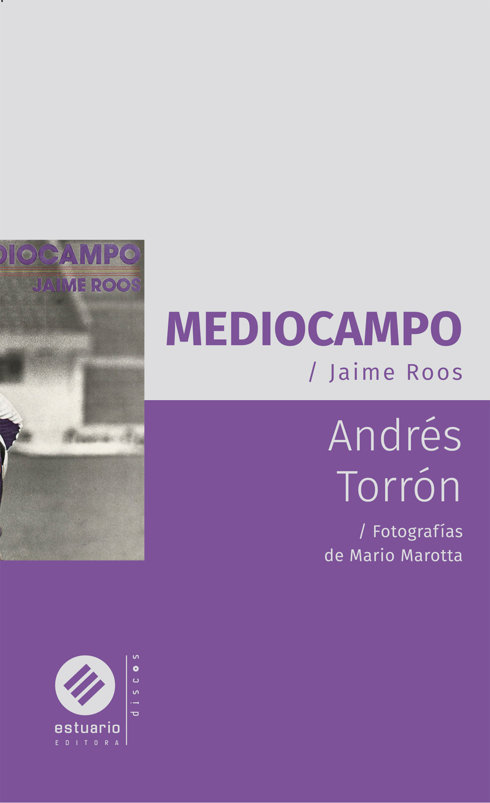 Mediocampo by Andrés Torrón Goodreads