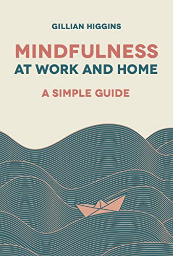 Mindfulness at Work and Home book cover