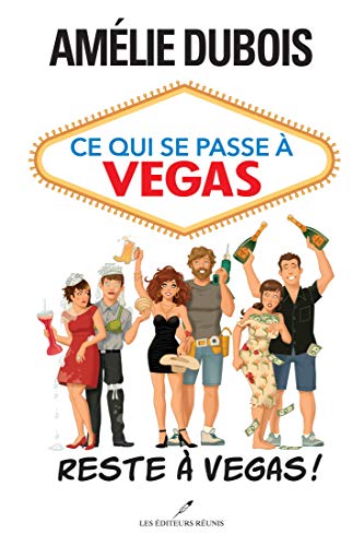 Ce qui se passe à Vegas reste à Vegas! book cover