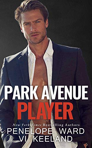 Park Avenue Player (A Series of Standalone Novels)