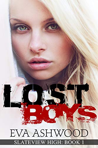 Lost Boys (Slateview High, #1)