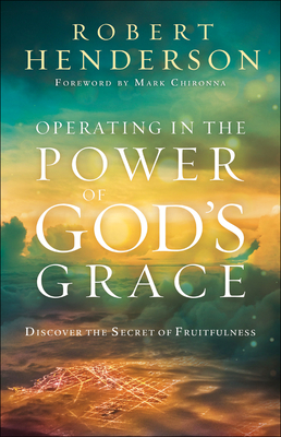 Operating in the Power of God's Grace book cover