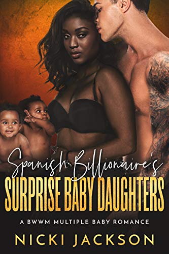 Spanish Billionaire's Surprise Baby Daughters